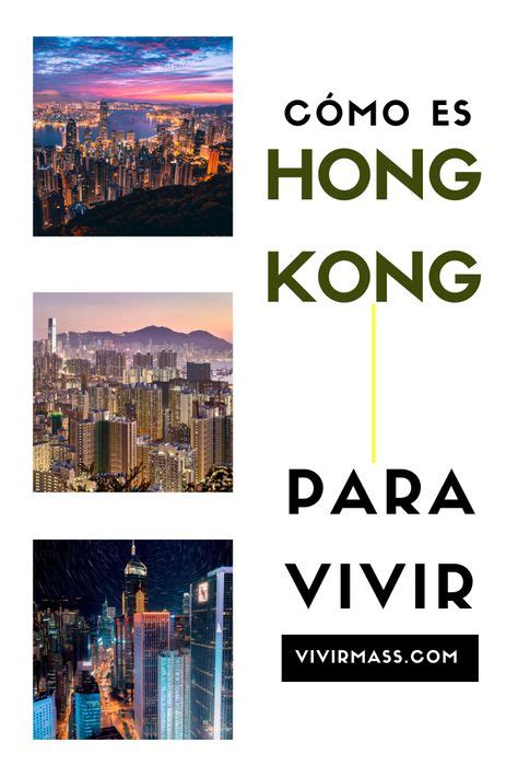 Cómo Es Hong Kong Para Vivir Todo Lo Que Necesito Saber Hong Kong