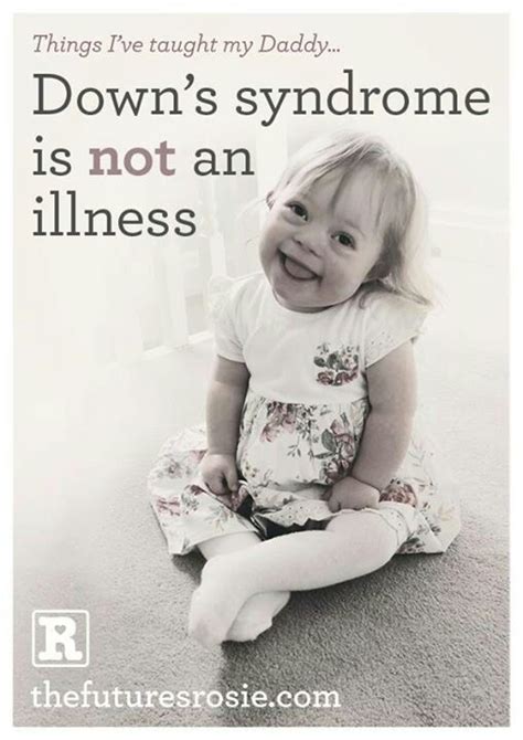 Down Syndrome Awareness Quotes Quotesgram