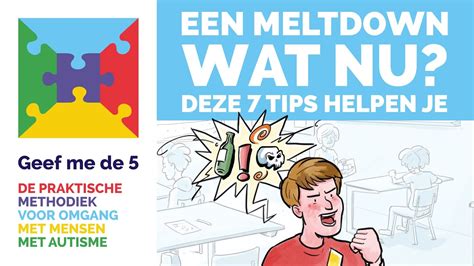 Tips Bij Autisme Een Meltdown Wat Nu Youtube