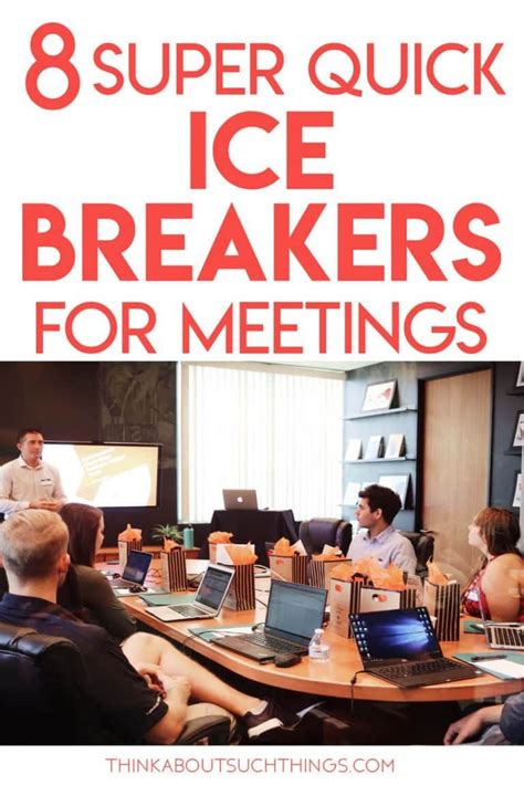 8 Super Quick Ice Breakers For Meetings Team Building Icebreakers