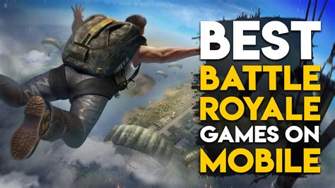 Top Best Battle Royale Games For Mobiles You Can Play Right Now Hot