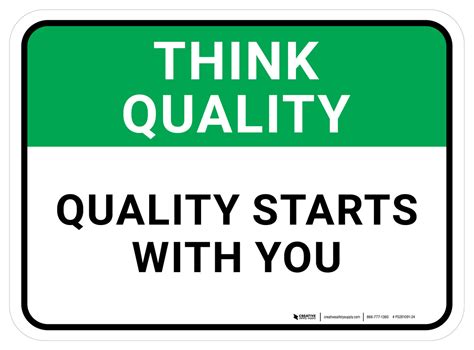 Think Quality Quality Starts With You Rectangular Floor Sign