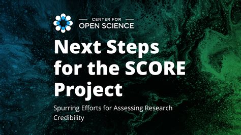 Next Steps For The Score Project Spurring Efforts For Assessing