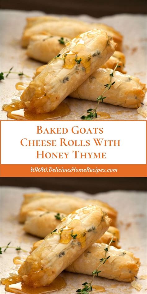 Baked Goats Cheese Rolls With Honey Thyme Baked Goat Cheese Cheese