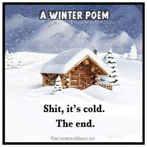 40 hilarious winter and snow memes for when you re freezing your face off winter poems cold