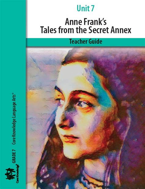 Anne Franks Tales From The Secret Annex Ckla Teacher Guide Core