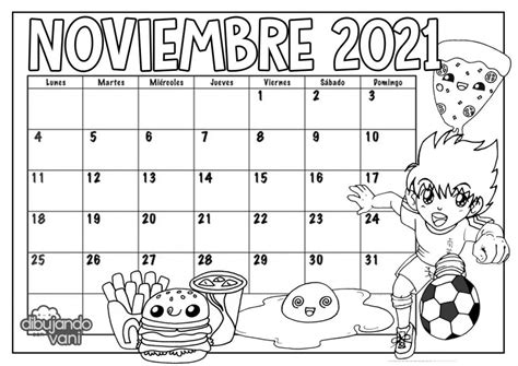 Noviembre 2021 Para Imprimir Y Colorear Calendario Dibujando Con Vani