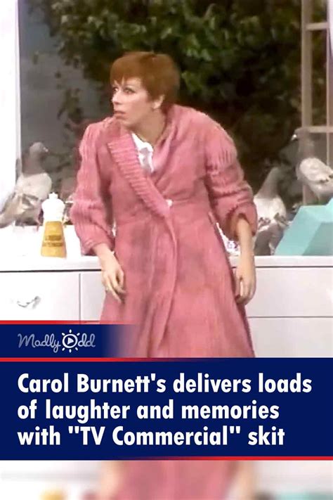 Carol Burnetts Delivers Loads Of Laughter And Memories With “tv