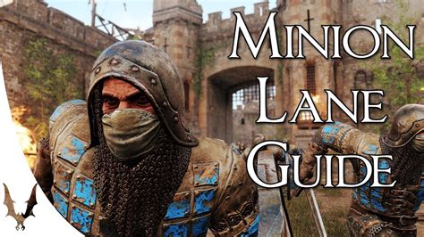 For Honor Minion Lane Guide Numbers Spawnrates Etc YouTube