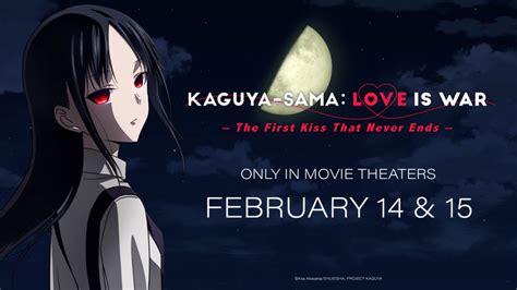 Kaguya Sama Love Is War The First Kiss That Never Ends In Theaters