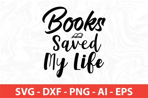 Books Saved My Life Svg Cut File By Orpitaroy Thehungryjpeg