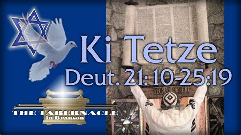 Torah Portion Ki Tetze When You Go Forth 82915 Youtube