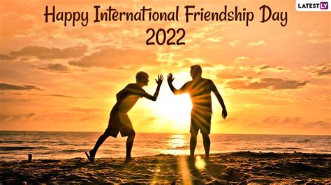 Festivals And Events News Send Happy Friendship Day 2022 Wishes Bff