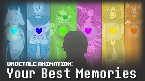 Undertale Animation Your Best Memories Youtube
