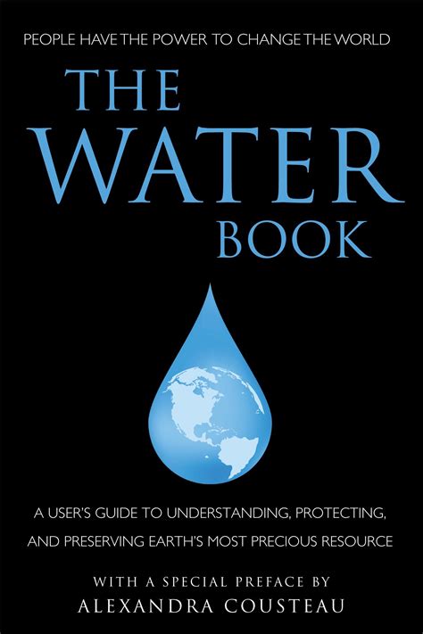 The Water Book Provides A Comprehensive Look At Why Water Is So