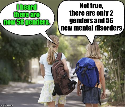 There Are Only 2 Genders Imgflip