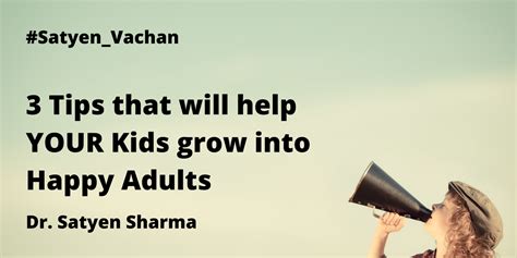 3 Tips That Will Help Your Kids Grow Into Happy Adults