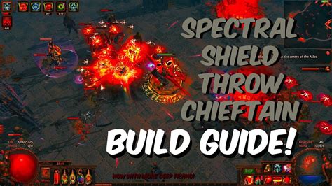 Path Of Exile Spectral Shield Throw Chieftain Build Guide Youtube