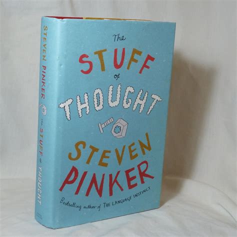 The Stuff Of Thought Language As A Window Into Human Nature By Steven