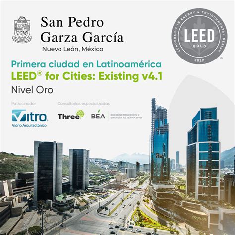 San Pedro Garza García Es La Primera Ciudad Sostenible En Latinoamérica