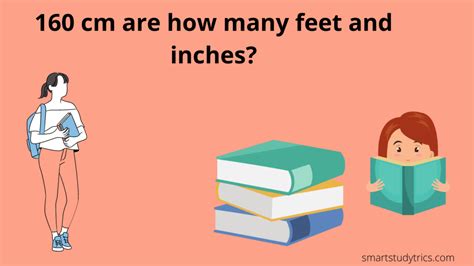 160 Cm Are How Many Feet And 160 Cm To Feet Inches Smart Study Trics