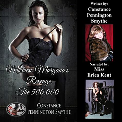 Mistress Morganas Revenge The 500000 Audio Download Constance Pennington Smythe Miss