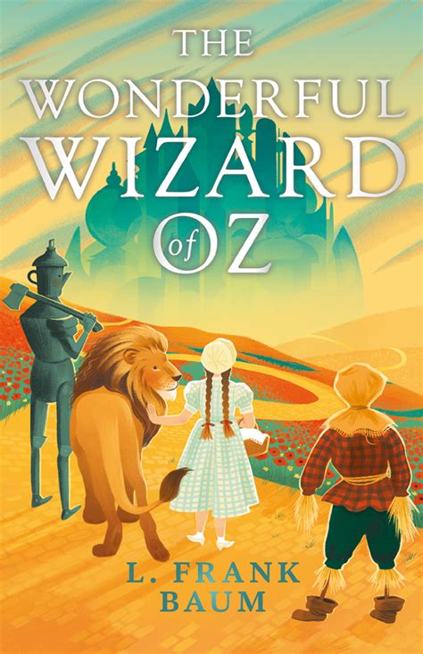 The Wonderful Wizard Of Oz By L Frank Baum