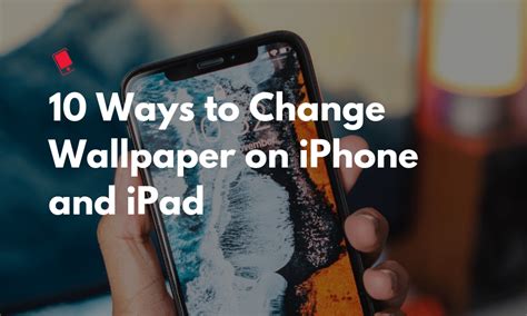 10 Ways To Change Iphone Wallpaper