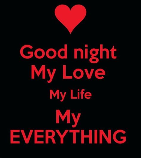 Goodnight My Love My Life My Everything Pictures Photos And Images