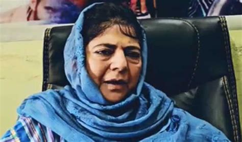 Jk Mehbooba Voices Concern Over Alleged Harassment Of Residents By