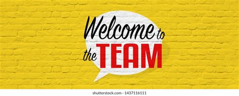 Welcome Team Sign Stock Illustrations Images And Vectors Shutterstock