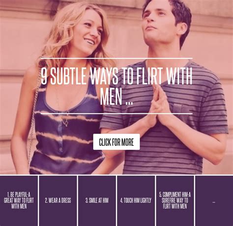 9 Subtle Ways To Flirt With Men Love