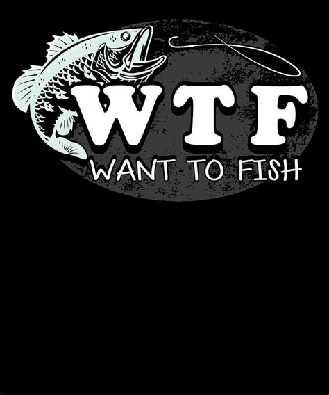 Funny Fishing Lovers Designs With Sayings T For Fisherman Digital