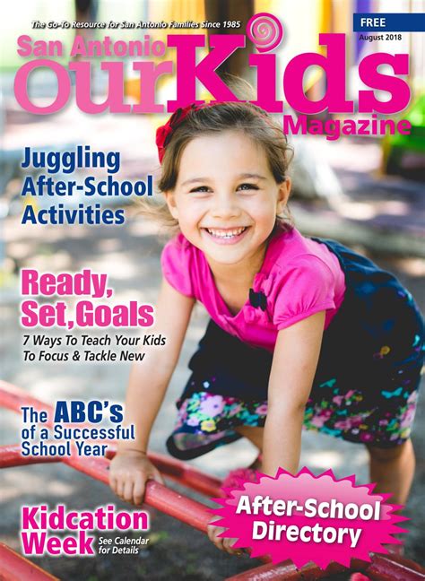 Our Kids Magazine August 2018 By Our Kids Magazine Issuu
