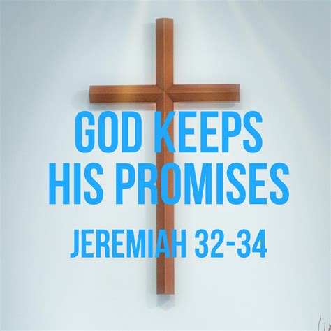 Jeremiah 32 34 God Keeps His Promises God Centered Life