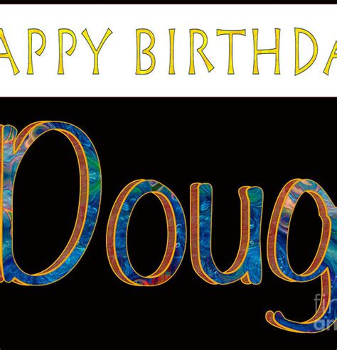 Happy Birthday Doug Abstract Greeting Card Artwork By Omaste Wit Shower