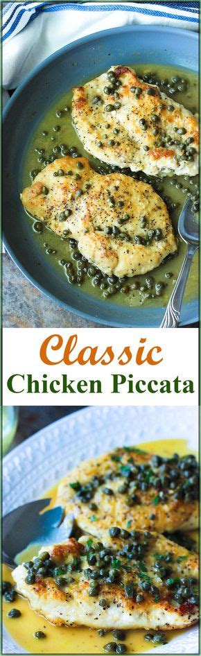 Classic Chicken Piccata Recipe Chicken Piccata Yummy