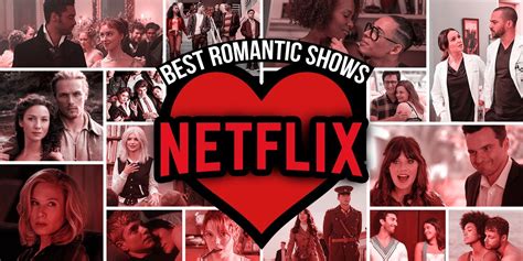 Best Romantic Shows On Netflix Right Now December 2023
