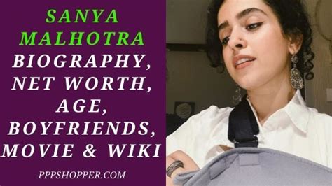 Sanya Malhotra Biography Net Worth Age Boyfriends Movie And Wiki In