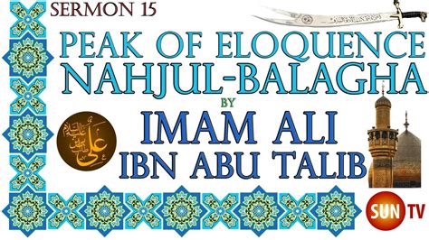 Peak Of Eloquence Nahjul Balagha By Imam Ali Ibn Abu Talib English