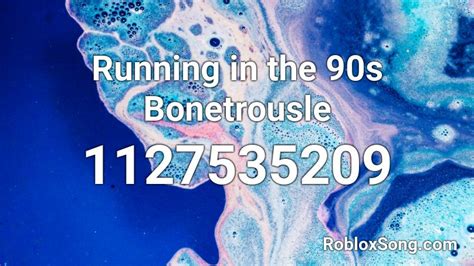 Running In The 90s Bonetrousle Roblox Id Roblox Music Codes