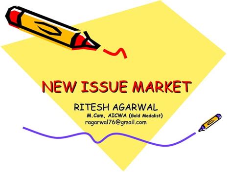 New Issue Market Ppt