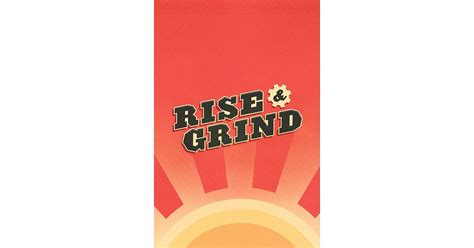 Rise And Grind 39 Iphone Wallpapers Thatll Get You Pumped Every Damn