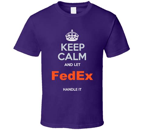 Funny Fedex Saying T T Shirt Package Delivery Quote Sarcasm Humor