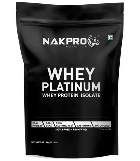 Nakpro Platinum Unflavoured Whey Protein Isolate Supplement Powder 1 Kg