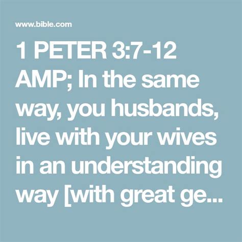 A Blue Background With The Words Peter 3 7 12 In The Same Way