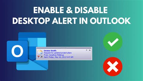 Enable And Disable Outlook Desktop Alert Quick Guide