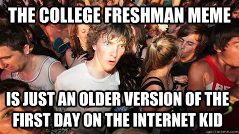 The College Freshman Meme Is Just An Older Version Of The First Day On