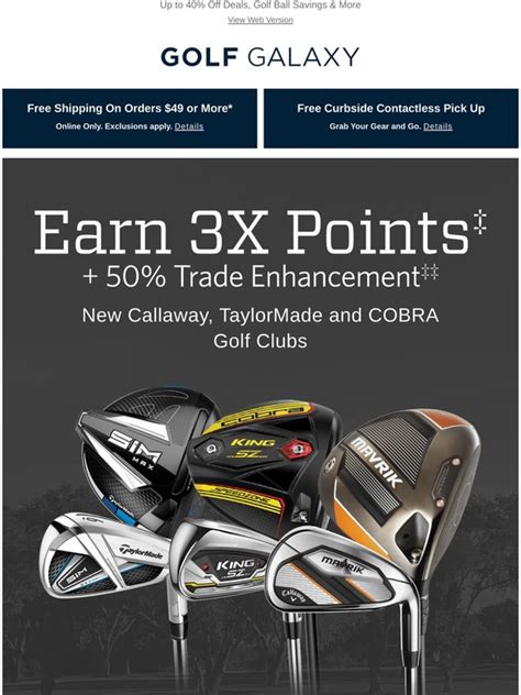 Golf Galaxy 👏 3x Points On New Equipment From Callaway Taylormade