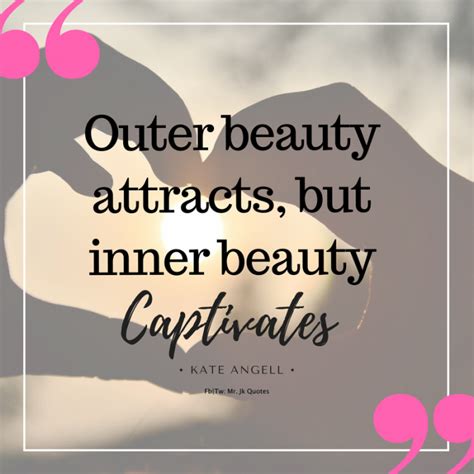 Best 20 Inner Beauty Quotes And Sayings Mr Jk Quotes